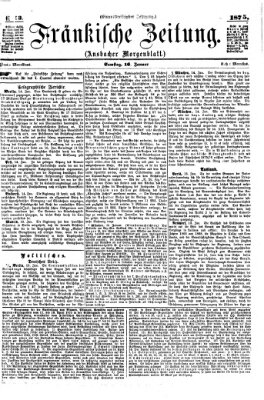 Fränkische Zeitung (Ansbacher Morgenblatt) Samstag 16. Januar 1875