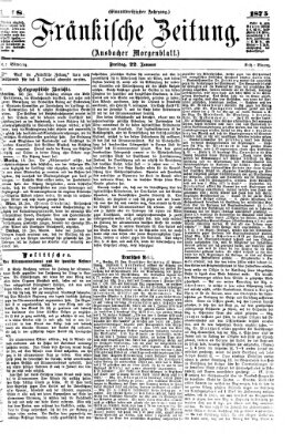 Fränkische Zeitung (Ansbacher Morgenblatt) Freitag 22. Januar 1875