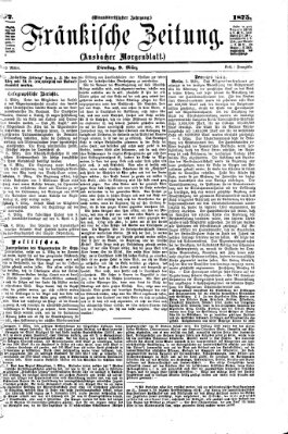 Fränkische Zeitung (Ansbacher Morgenblatt) Dienstag 9. März 1875