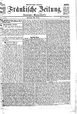 Fränkische Zeitung (Ansbacher Morgenblatt) Mittwoch 10. März 1875