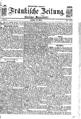 Fränkische Zeitung (Ansbacher Morgenblatt) Samstag 17. April 1875