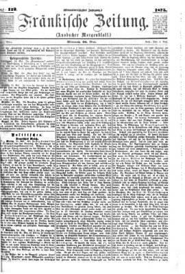 Fränkische Zeitung (Ansbacher Morgenblatt) Mittwoch 26. Mai 1875