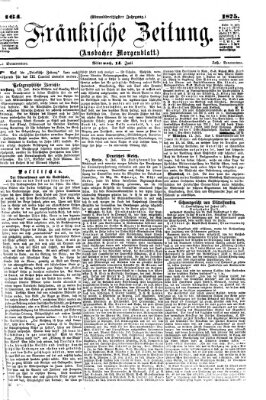 Fränkische Zeitung (Ansbacher Morgenblatt) Mittwoch 14. Juli 1875