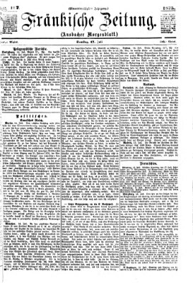 Fränkische Zeitung (Ansbacher Morgenblatt) Samstag 17. Juli 1875