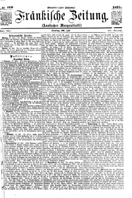 Fränkische Zeitung (Ansbacher Morgenblatt) Dienstag 20. Juli 1875