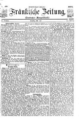 Fränkische Zeitung (Ansbacher Morgenblatt) Samstag 24. Juli 1875