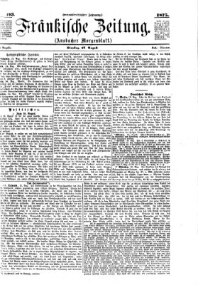 Fränkische Zeitung (Ansbacher Morgenblatt) Dienstag 17. August 1875