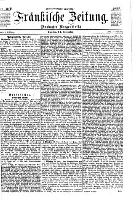 Fränkische Zeitung (Ansbacher Morgenblatt) Dienstag 14. September 1875