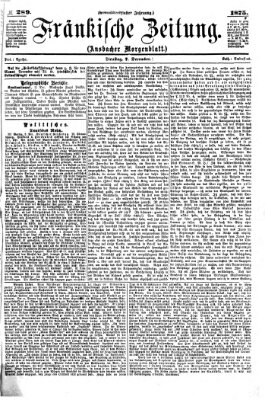 Fränkische Zeitung (Ansbacher Morgenblatt) Dienstag 7. Dezember 1875