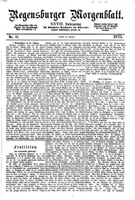 Regensburger Morgenblatt Freitag 29. Januar 1875