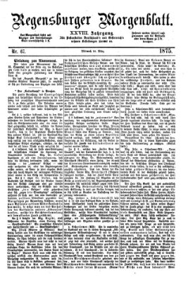 Regensburger Morgenblatt Mittwoch 24. März 1875