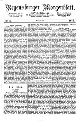 Regensburger Morgenblatt Freitag 2. April 1875