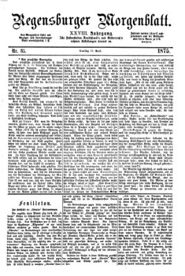 Regensburger Morgenblatt Samstag 17. April 1875