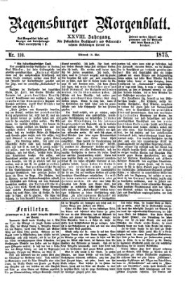 Regensburger Morgenblatt Mittwoch 19. Mai 1875