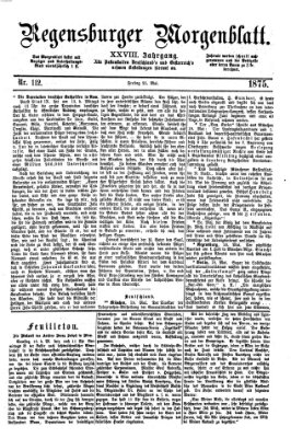 Regensburger Morgenblatt Freitag 21. Mai 1875