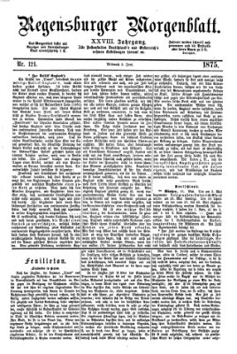 Regensburger Morgenblatt Mittwoch 2. Juni 1875