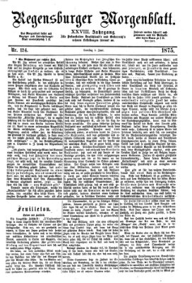 Regensburger Morgenblatt Samstag 5. Juni 1875