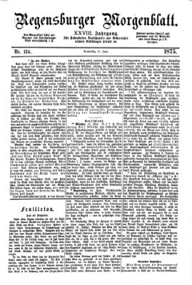 Regensburger Morgenblatt Donnerstag 17. Juni 1875