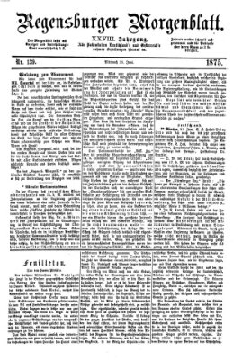 Regensburger Morgenblatt Mittwoch 23. Juni 1875