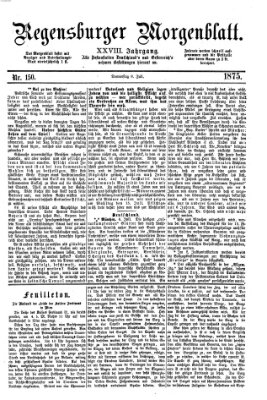 Regensburger Morgenblatt Donnerstag 8. Juli 1875