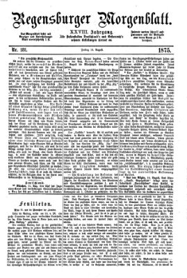 Regensburger Morgenblatt Freitag 13. August 1875