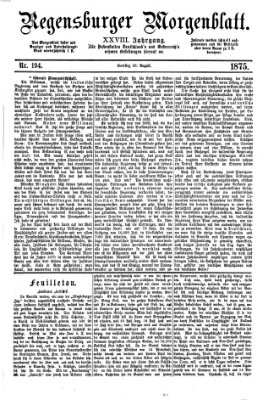 Regensburger Morgenblatt Samstag 28. August 1875