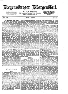 Regensburger Morgenblatt Mittwoch 1. September 1875