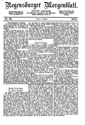 Regensburger Morgenblatt Freitag 17. Dezember 1875