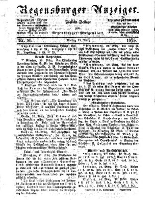 Regensburger Anzeiger Montag 29. März 1875