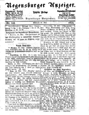 Regensburger Anzeiger Mittwoch 26. Mai 1875