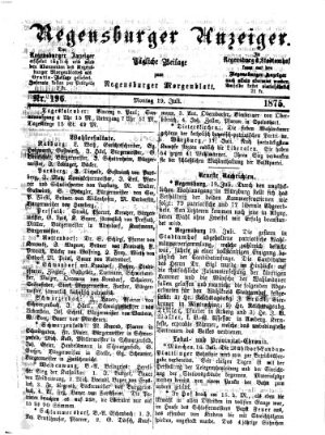 Regensburger Anzeiger Montag 19. Juli 1875