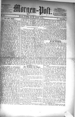 Morgenpost Dienstag 19. Januar 1875