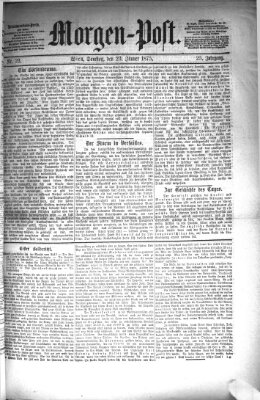 Morgenpost Samstag 23. Januar 1875