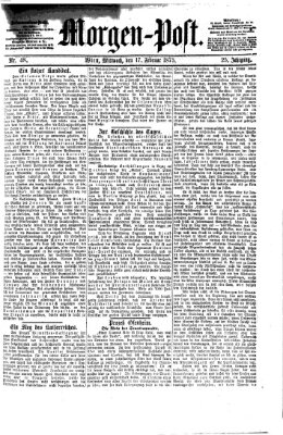 Morgenpost Mittwoch 17. Februar 1875