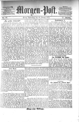 Morgenpost Donnerstag 18. Februar 1875