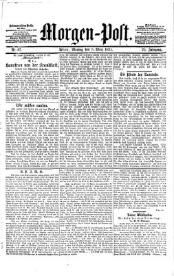 Morgenpost Montag 8. März 1875