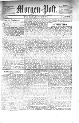 Morgenpost Samstag 17. April 1875