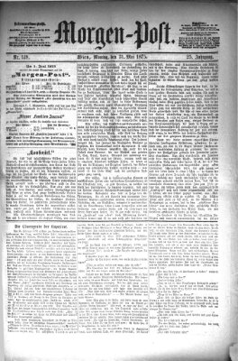 Morgenpost Montag 31. Mai 1875