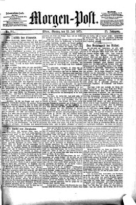 Morgenpost Montag 12. Juli 1875