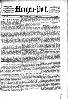 Morgenpost Mittwoch 15. September 1875