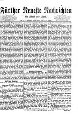 Fürther neueste Nachrichten für Stadt und Land (Fürther Abendzeitung) Sonntag 21. März 1875