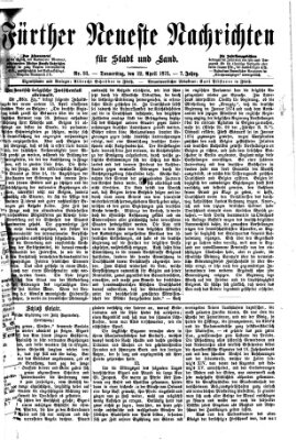 Fürther neueste Nachrichten für Stadt und Land (Fürther Abendzeitung) Donnerstag 22. April 1875