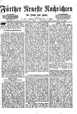 Fürther neueste Nachrichten für Stadt und Land (Fürther Abendzeitung) Sonntag 16. Mai 1875