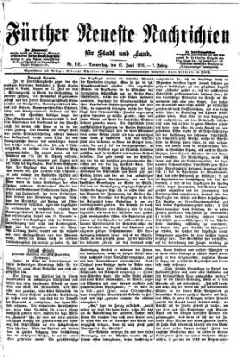 Fürther neueste Nachrichten für Stadt und Land (Fürther Abendzeitung) Donnerstag 17. Juni 1875