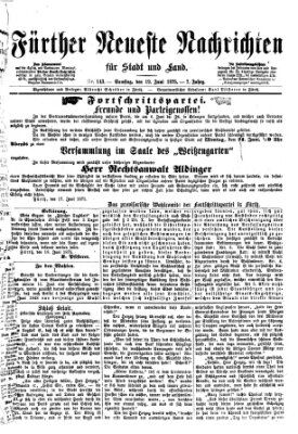 Fürther neueste Nachrichten für Stadt und Land (Fürther Abendzeitung) Samstag 19. Juni 1875