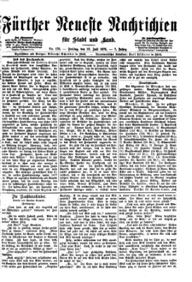 Fürther neueste Nachrichten für Stadt und Land (Fürther Abendzeitung) Freitag 23. Juli 1875