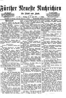 Fürther neueste Nachrichten für Stadt und Land (Fürther Abendzeitung) Dienstag 27. Juli 1875