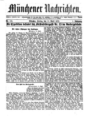 Münchener Nachrichten Freitag 16. April 1875