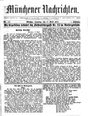 Münchener Nachrichten Samstag 17. April 1875