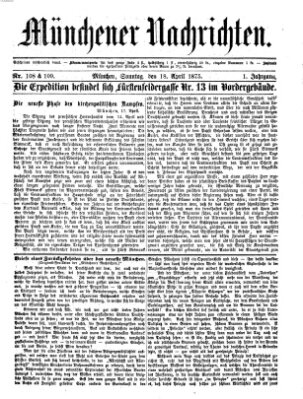 Münchener Nachrichten Sonntag 18. April 1875